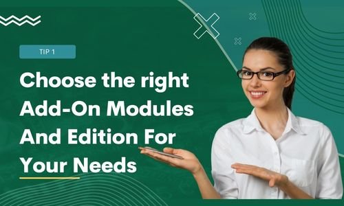 Choose the right Add-On Modules And Edition For Your Needs